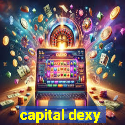 capital dexy